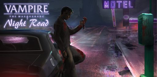 Vampire The Masquerade Night Road APK 2.1.2